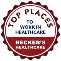 Becker's Healthcare Top Places to Work in Healthcare
